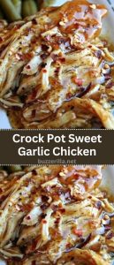 Crock Pot Sweet Garlic Chicken